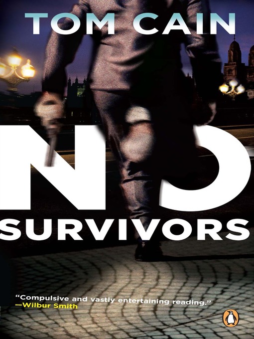 Title details for No Survivors by Tom Cain - Available